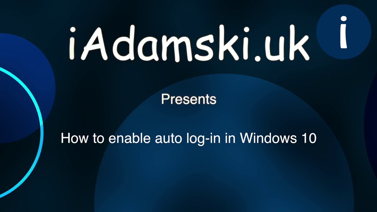 ➡️ Windows 10 Auto Login - how to enable auto login in Windows 10