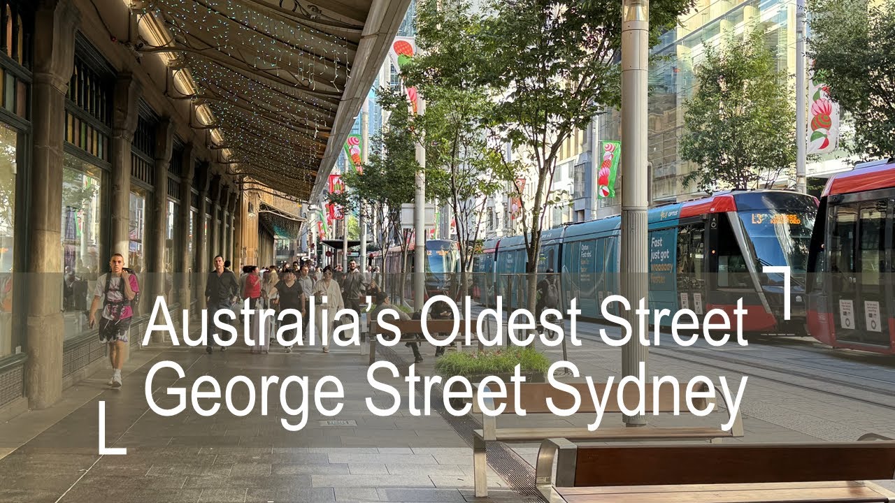 Explore Australia's Oldest Street, George Street Sydney | 4K Walking Tour