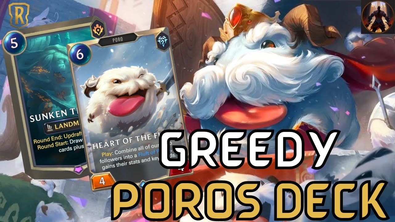 What If We Played Poro King But Made Our List As Greedy As Possible? | Legends of Runeterra