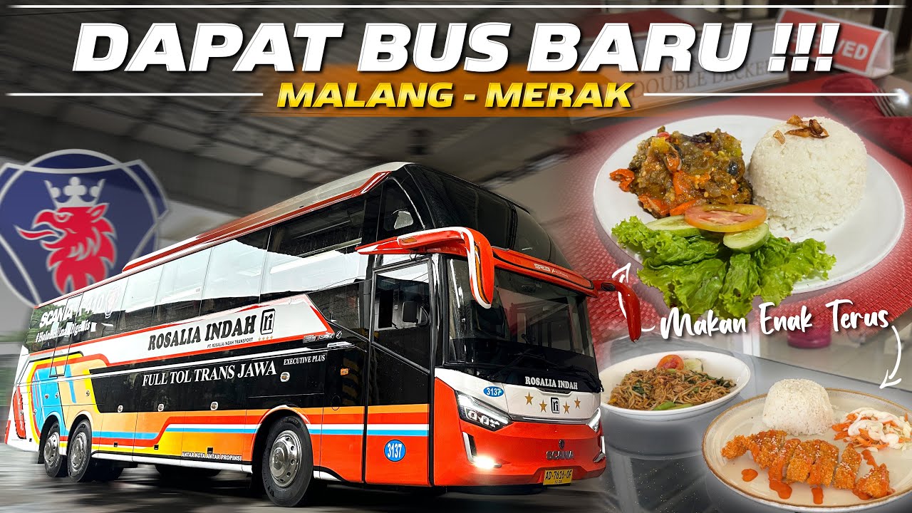 1.000 KM KE UJUNG BARAT PULAU JAWA ‼️Trip Malang - Merak with Rosalia Indah Terbaru