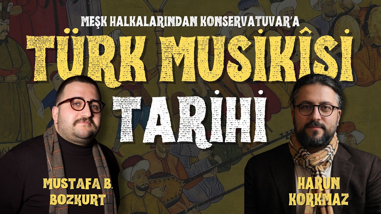 Türk Müziği Hakkında Yanlış Bilinenler: Klasik Türk Musikîsi Tarihi