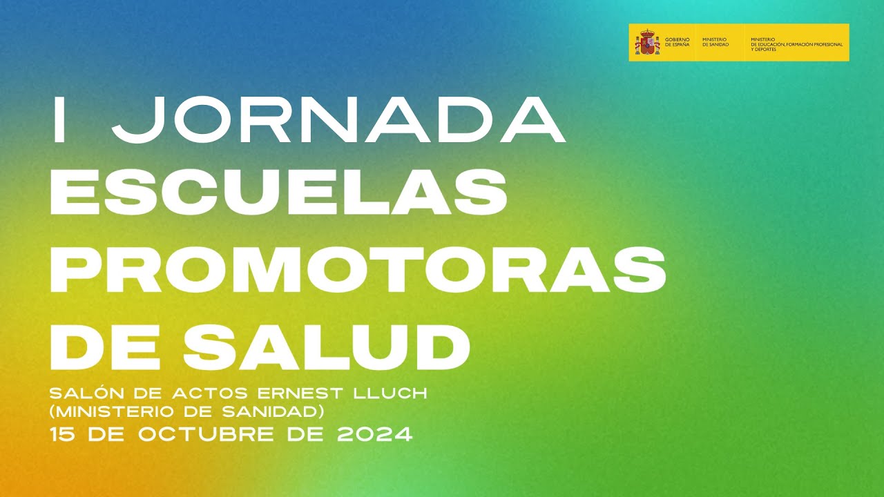 I Jornada Escuelas Promotoras de la Salud