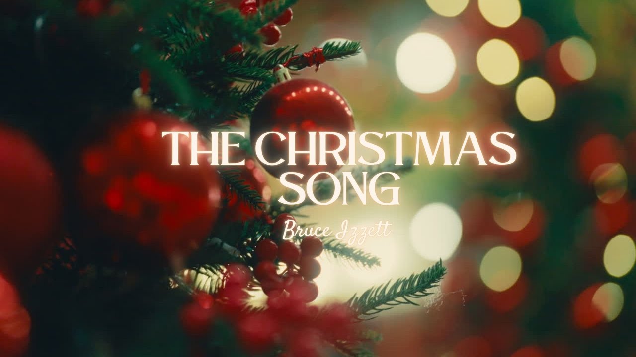 The Christmas Song (Cover by Bruce Izzett)