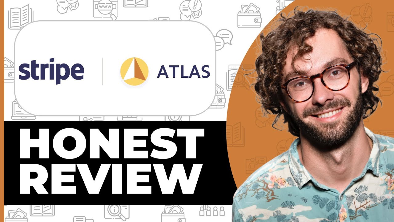 Stripe Atlas Honest Review - Watch Before Using