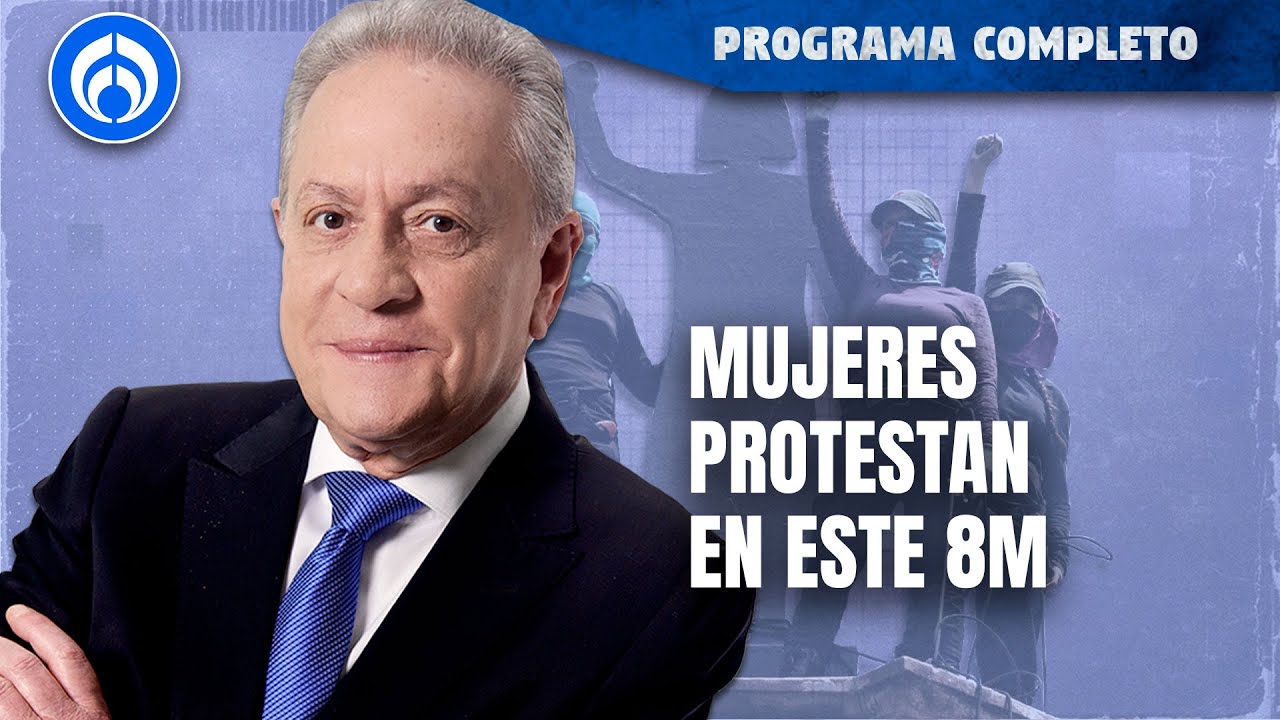 Transcurre la marcha por las mujeres con tensa calma en la capital | PROGRAMA COMPLETO | 08/03/24