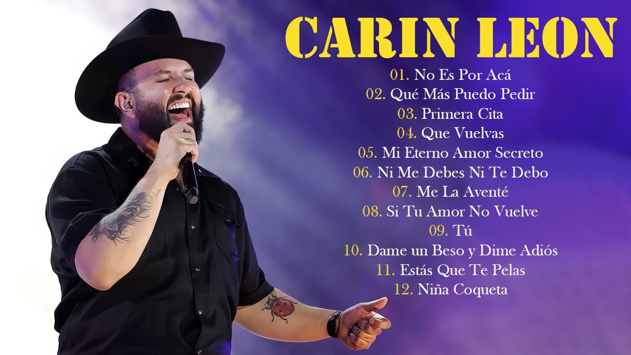 Carin Leon Mix Exitos 2026 - Mejor Canción Carin Leon 2026 - Carin Leon Mix Banda Romanticas