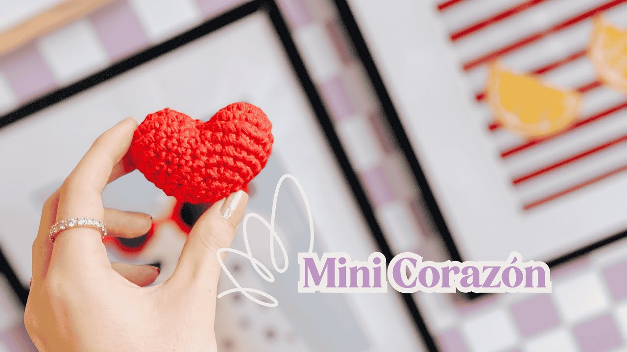 Tutorial Mini Corazón en Crochet (para principiantes)