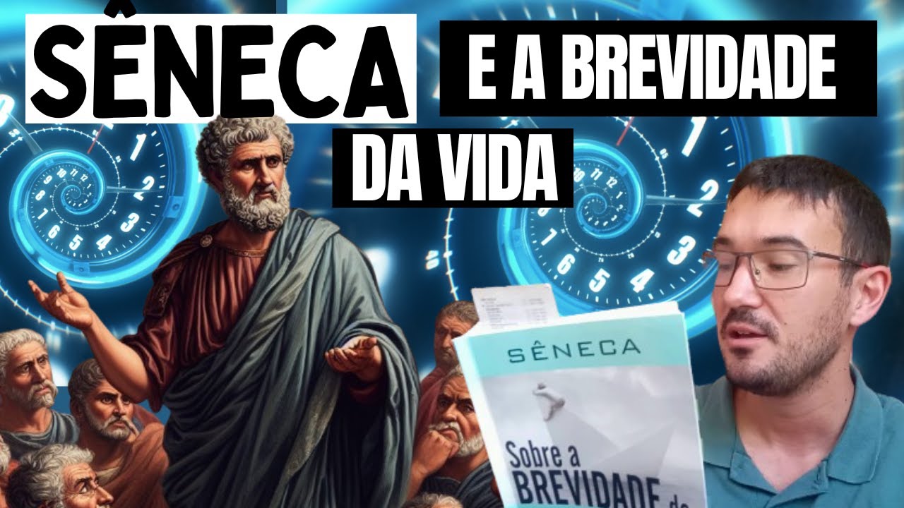 Sobre a brevidade da vida - Sêneca