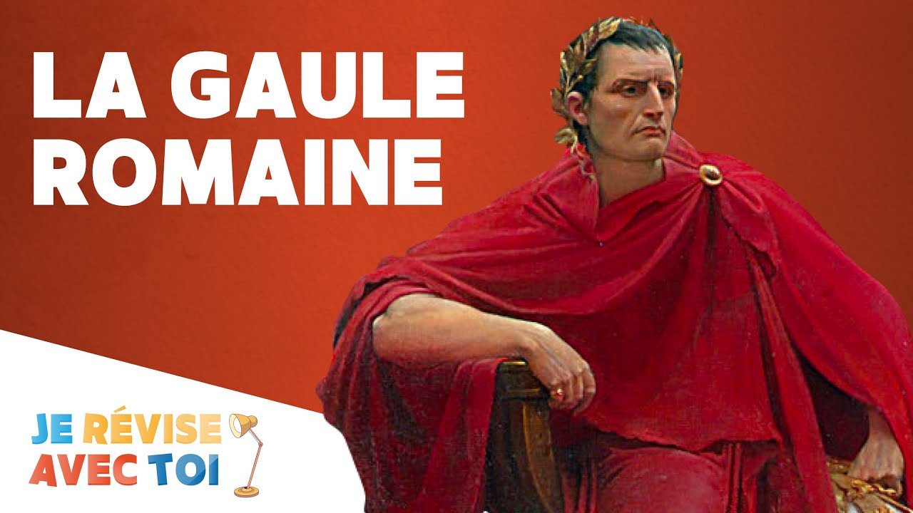 LA GAULE ROMAINE | Je révise avec toi | #15