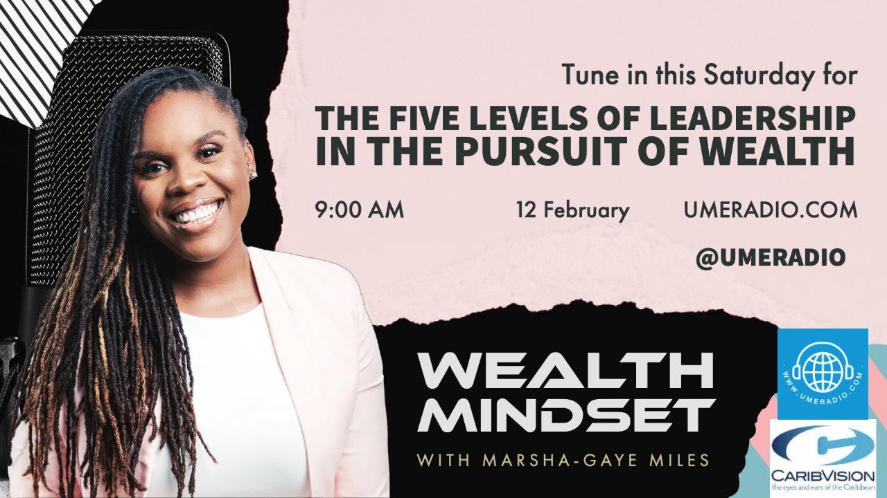 Leadership & Wealth | Wealth Mindset | Digital Wealth Creator, Marsha-Gaye Miles