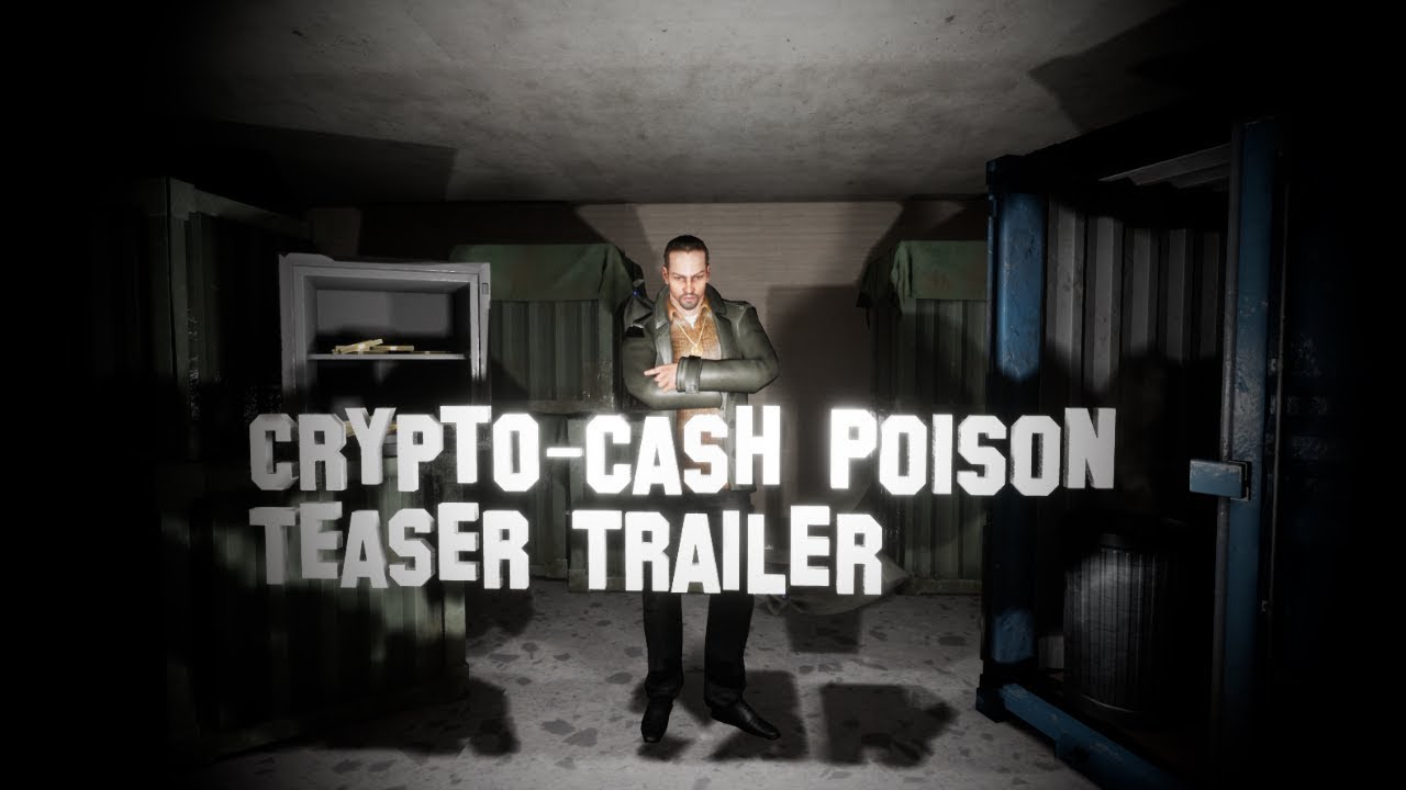 Crypto-Cash Poison Teaser Trailer #1 [ENG SUB]
