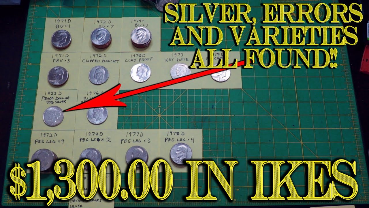 $1,300.00 Eisenhower Dollar Coin Varieties, Errors and BIG SILVER COINS FOUND!!
