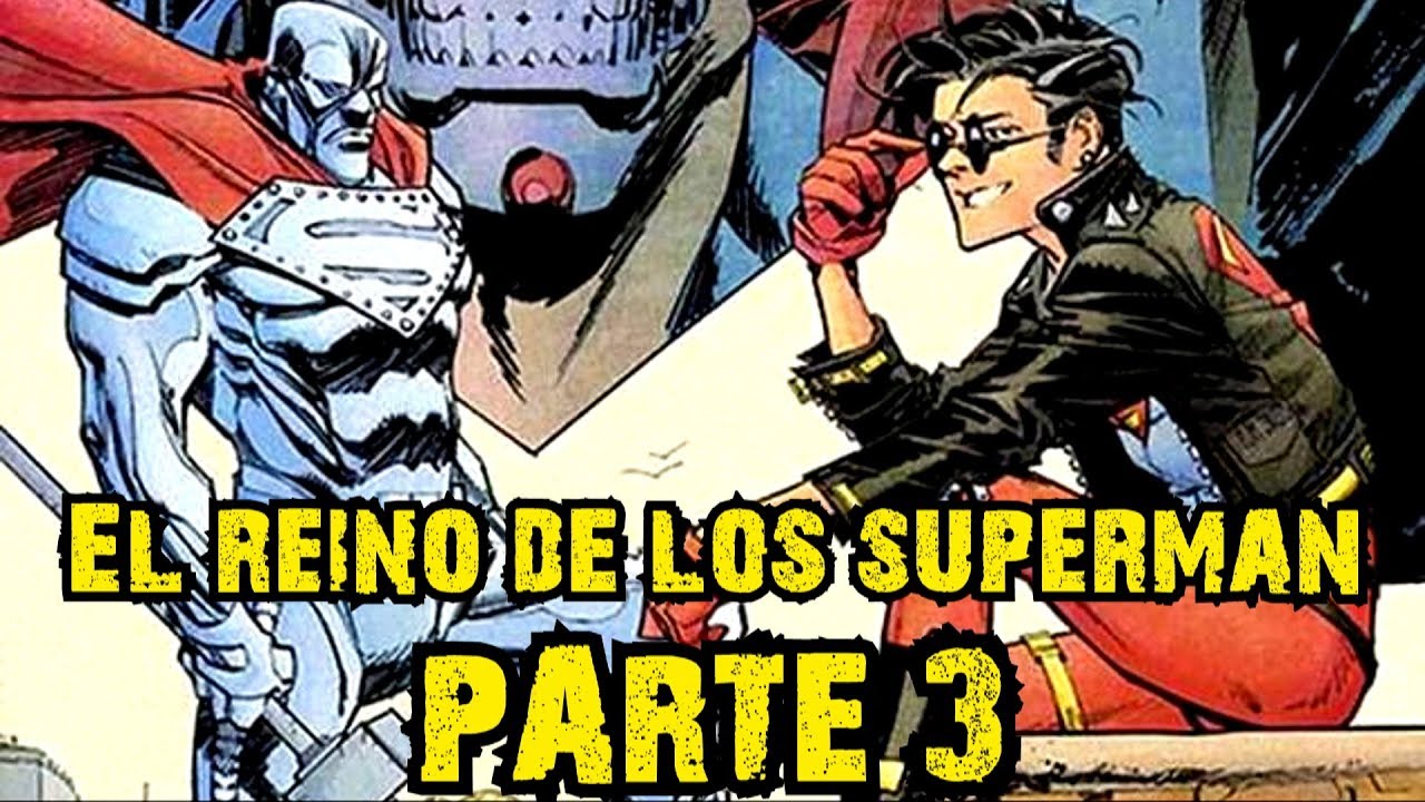 El reino de los superman - parte 3 - alejozaaap