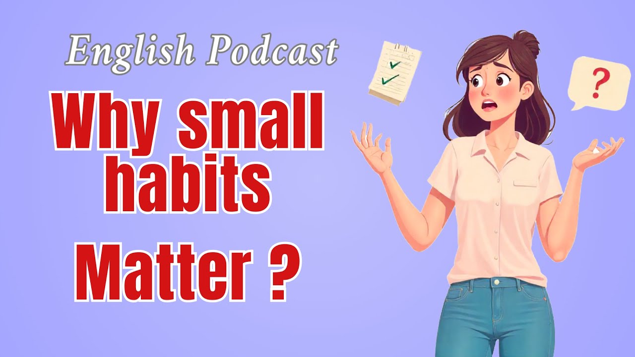 Daily Routine English |  Build Better Habits for Learning English