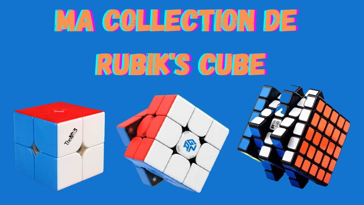 Ma collection de Rubik's Cube !!!! 21 Cubes !