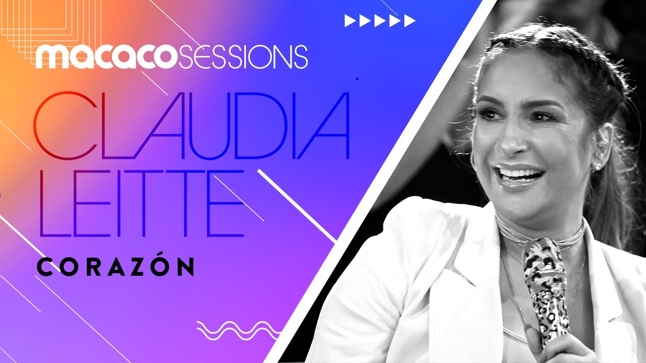 Claudia Leitte - Corazón | Macaco Sessions (Ao Vivo)Corazón
