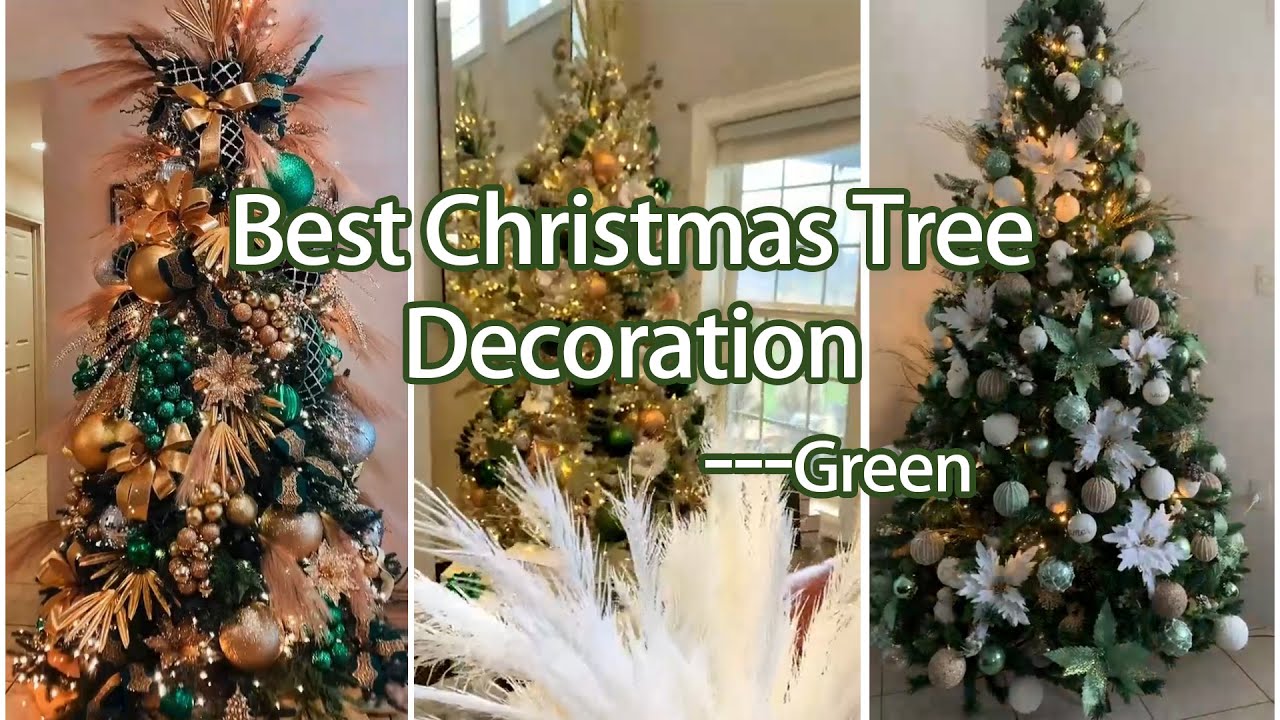 【3】Christmas  Tree Trends and Themes - 2023 7 Most Beautiful Christmas Trees - Green