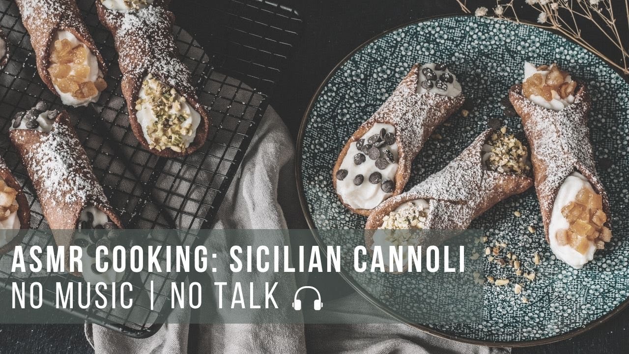 🎧ASMR Cooking: How to make Italian Cannoli | No Music | No Talk