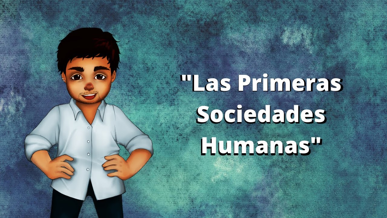 Las Sociedades Humanas | Origen #2 | Un Salón de Clases