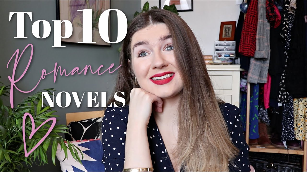 Top 10 Favourite Romance Novels