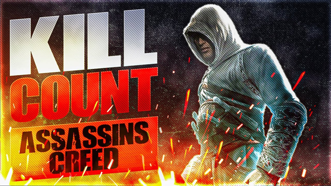 Assassin's Creed (2007) Kill Count