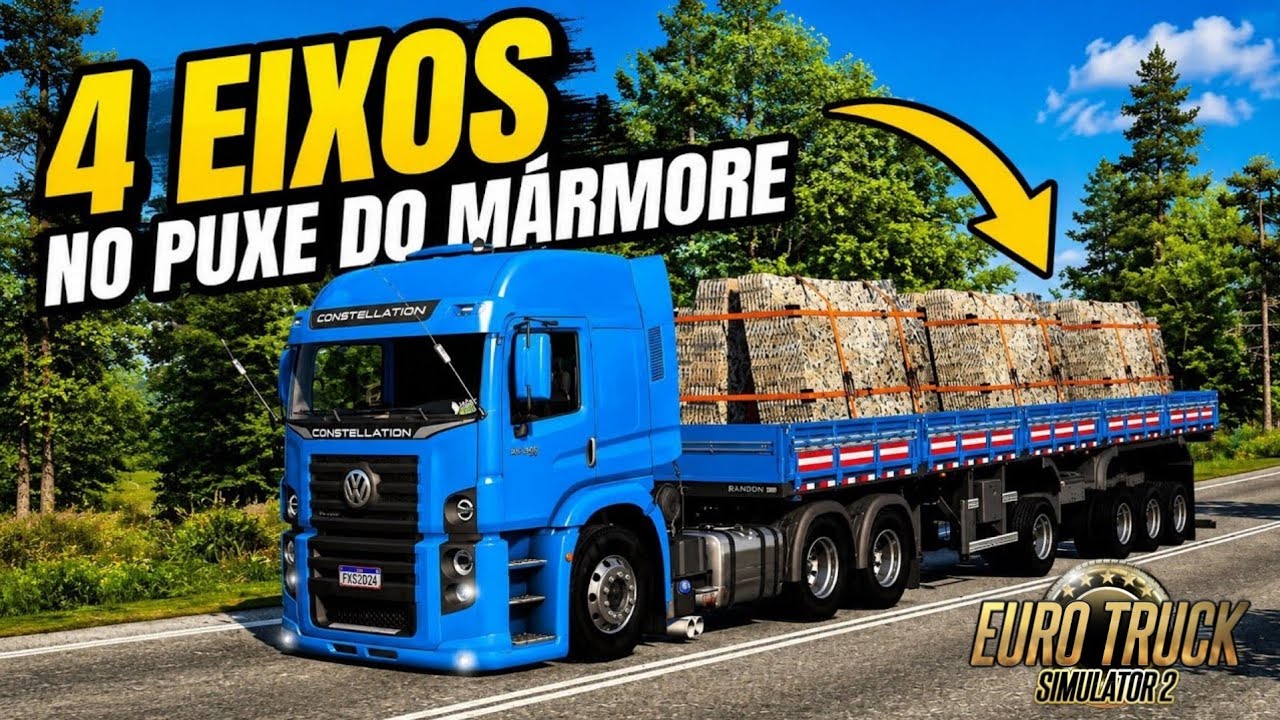 VW BOB CONSTELLATION NA 4 EIXOS! 45 TON DE MÁRMORE - Euro Truck Simulator 2