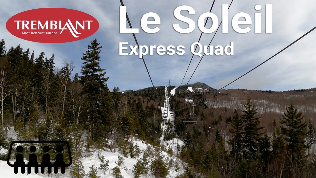Mont Tremblant - Le Soleil Express