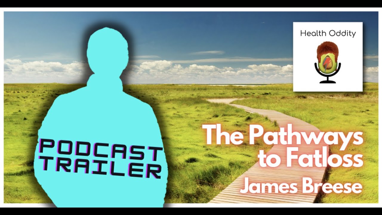 The Pathways To Fat Loss with James Breese (Trailer)