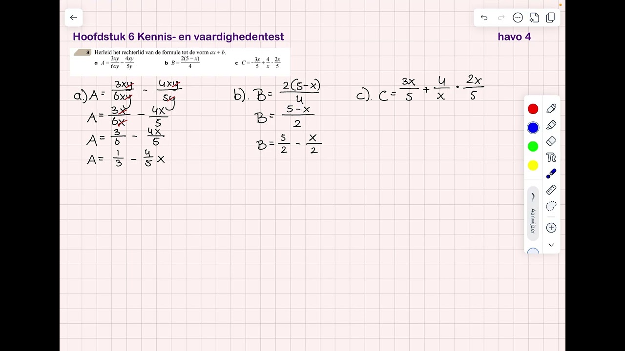 Breuken herleiden uitleg - tot de vorm ax+b (havo 4 wiskunde A) kennis- en vaardighedentest opd. 3