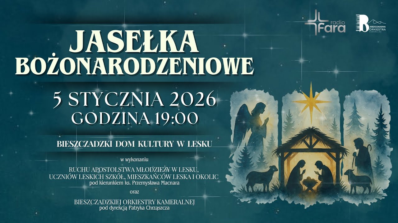 Jasełka Bożonarodzeniowe - Lesko 2026