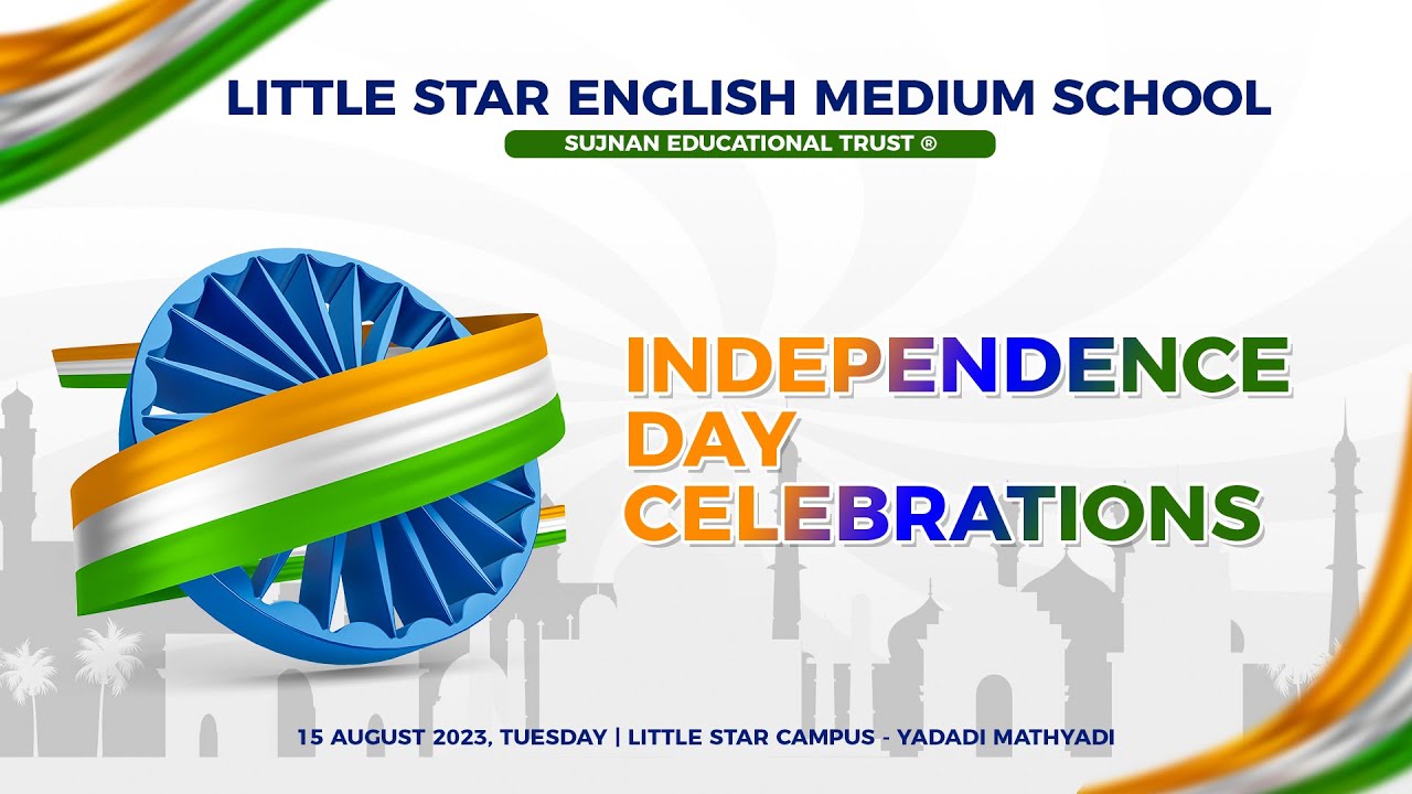 Independence Day Celebration | Little Star English Medium School | Live
