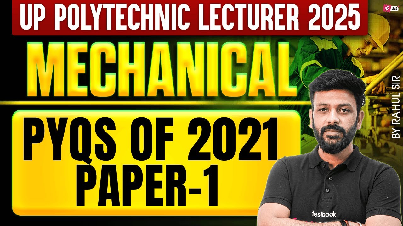 UP Polytechnic Lecturer Previous Year Question Paper Mechanical | UP Poly Lecturer by Rahul Sir