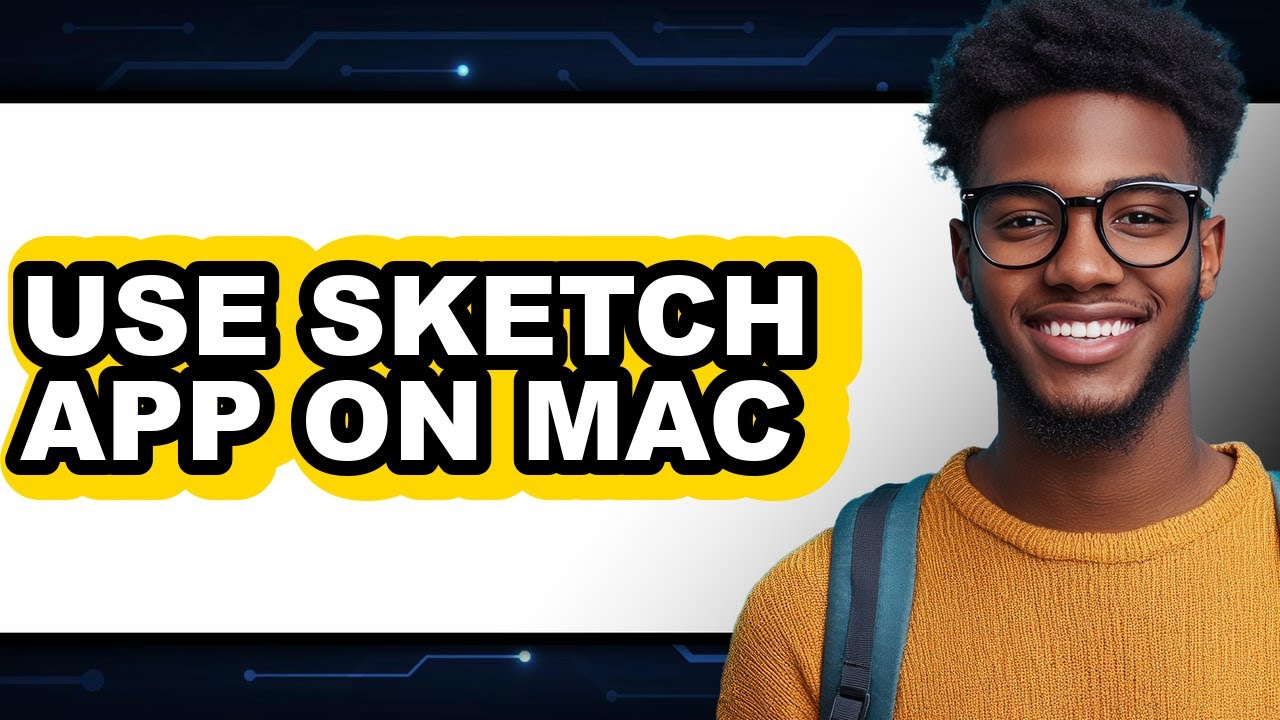 How to Use Sketch App on Mac - Full Guide