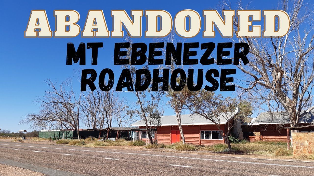 Exploring the Abandoned Mt Ebenezer Roadhouse & Hotel NT