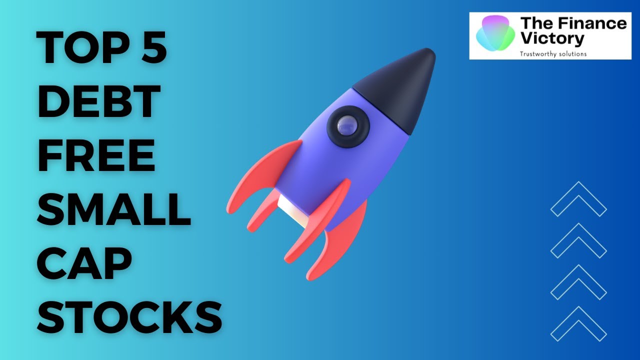 Top 5 Debt-Free Small Cap Stocks with Impressive Financials 🔥 | High ROE, ROCE, and Promoter Holding