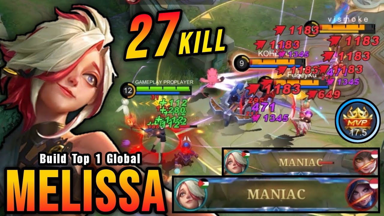 27 Kills + 2x MANIAC!! Melissa Critical Damage (ONE SHOT DELETE) - Build Top 1 Global Melissa ~ MLBB