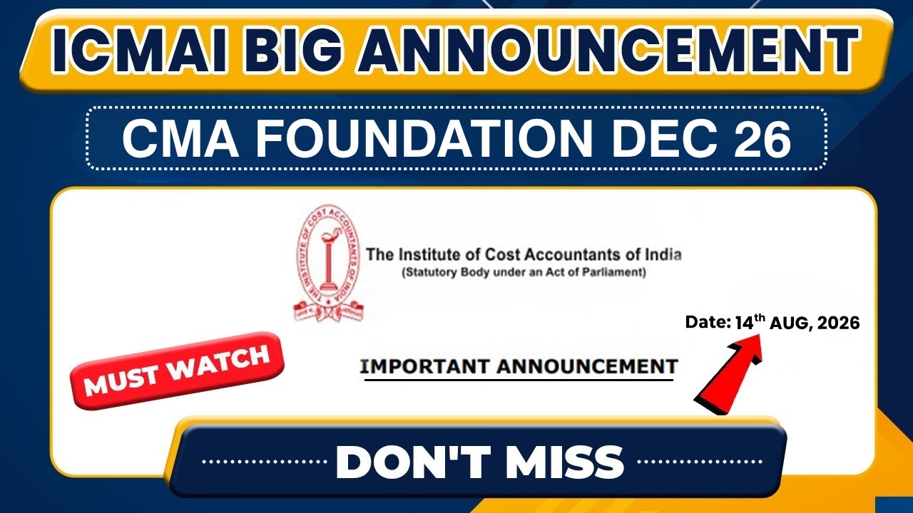 ICMAI Big Announcement | CMA Foundation Dec 26 | CMA Foundation Exam Date Sheet | ICMAI Update