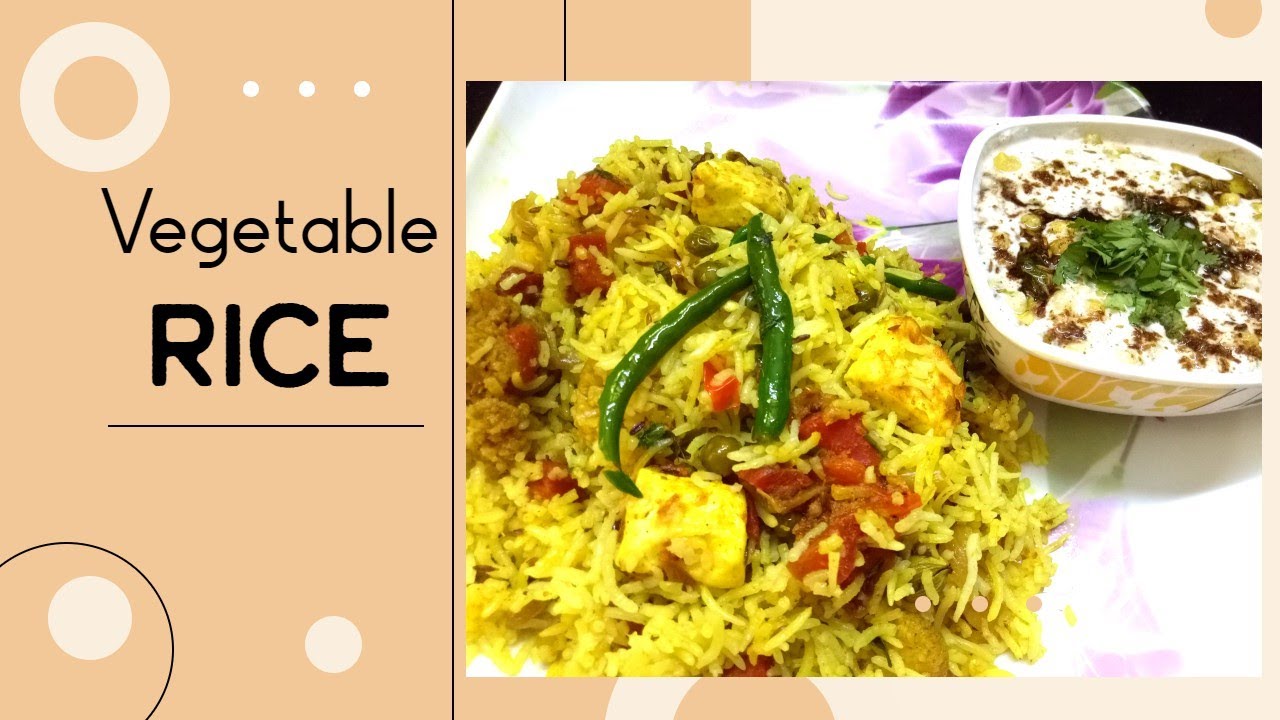 Vegetable Rice Recipe I Vegetable Pulao I Veg Biryani I Mix Veg Rice