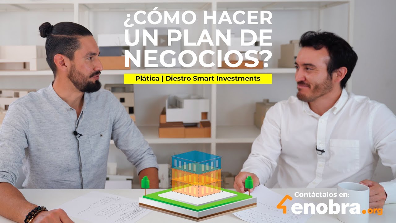 ¿CÓMO HACER UN PLAN DE NEGOCIOS en ARQUITECTURA ? | Diestro Smart Investments
