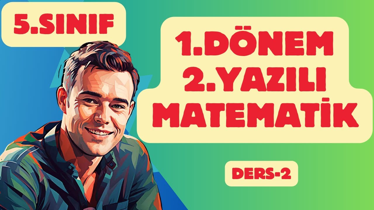 5.Sınıf Matematik | 1.Dönem 2.Yazılı | Yeni Müfredat #5sınıfmatematik #yenimüfredat #yazılısoruları