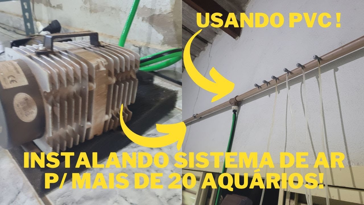MONTANDO SISTEMA DE AR P/ MAIS DE 20 AQUÁRIOS USANDO PVC!