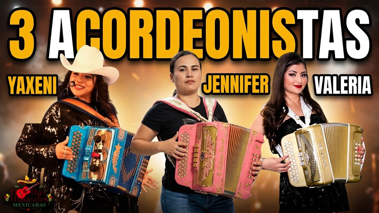 YAXENI, JENNIFER y VALERIA: Así suena el PODER FEMENINO del acordeón