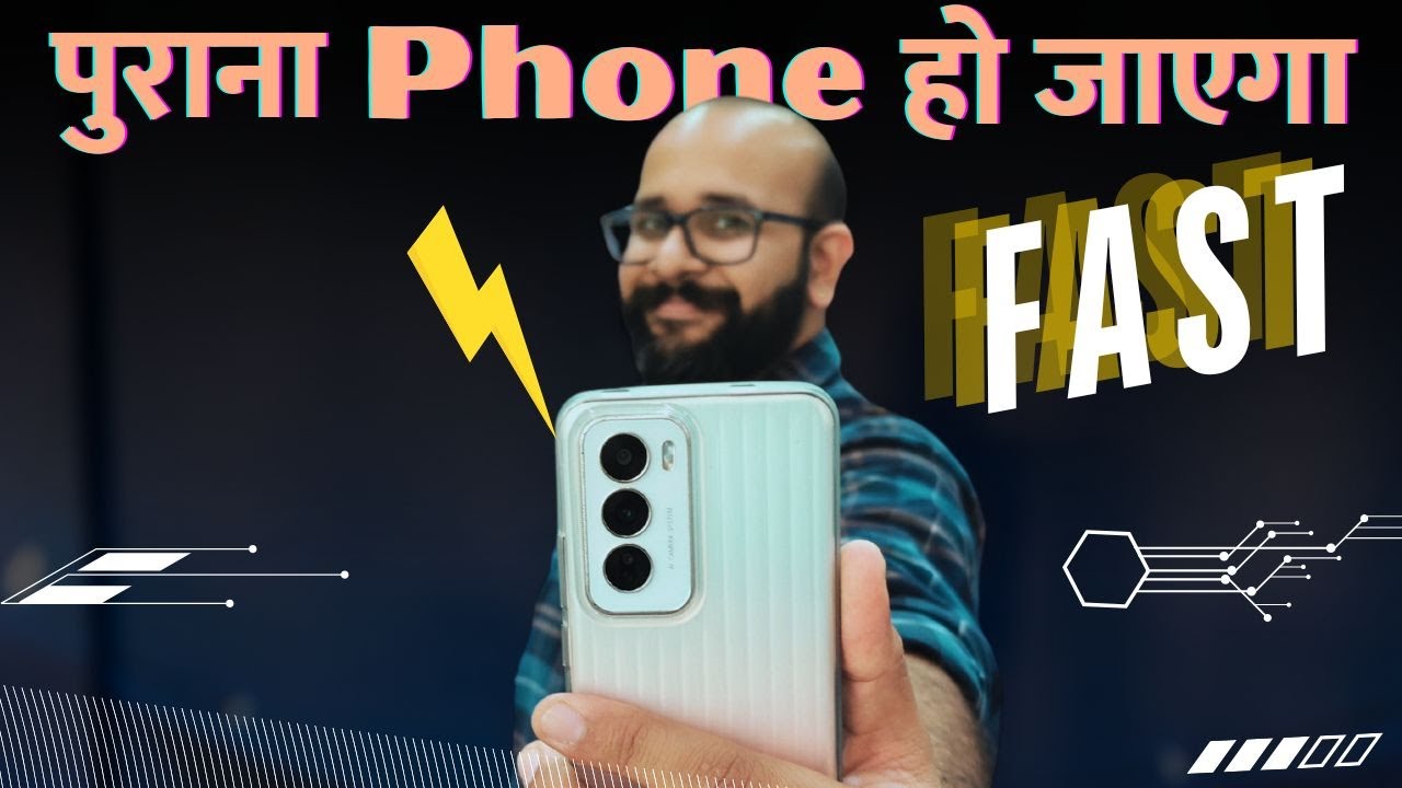 पुराना Phone हो जाएगा Fast | Tips and apps to speed up your old phone