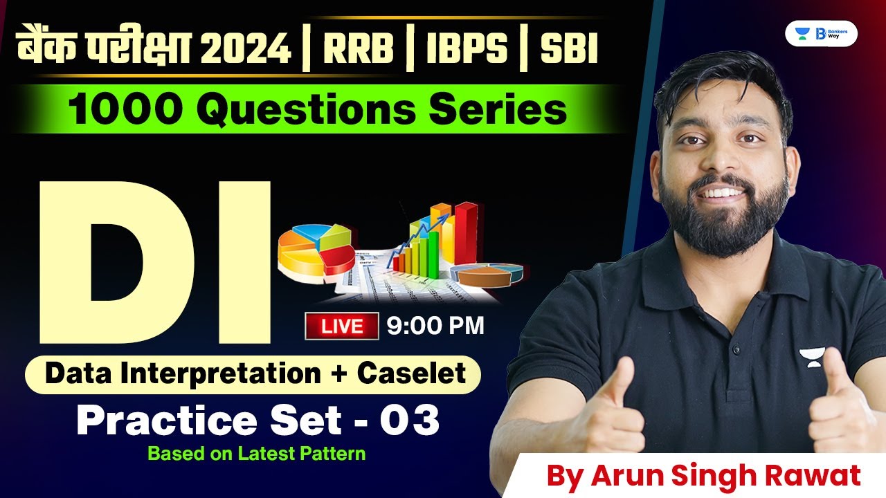 1000 Data Interpretation Series  + Caselet DI | Practice Set - 3 | IBPS | SBI | RRB PO/CLERK 2024