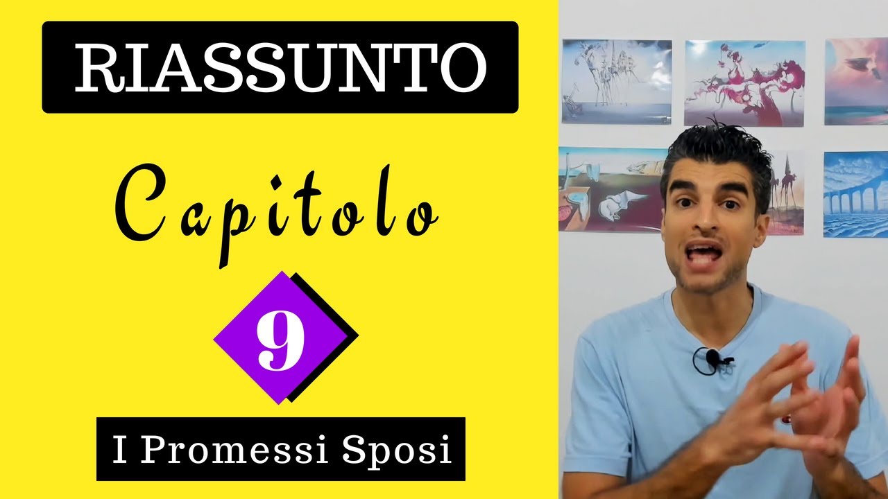 (Capitolo 9) Promessi Sposi: Riassunto