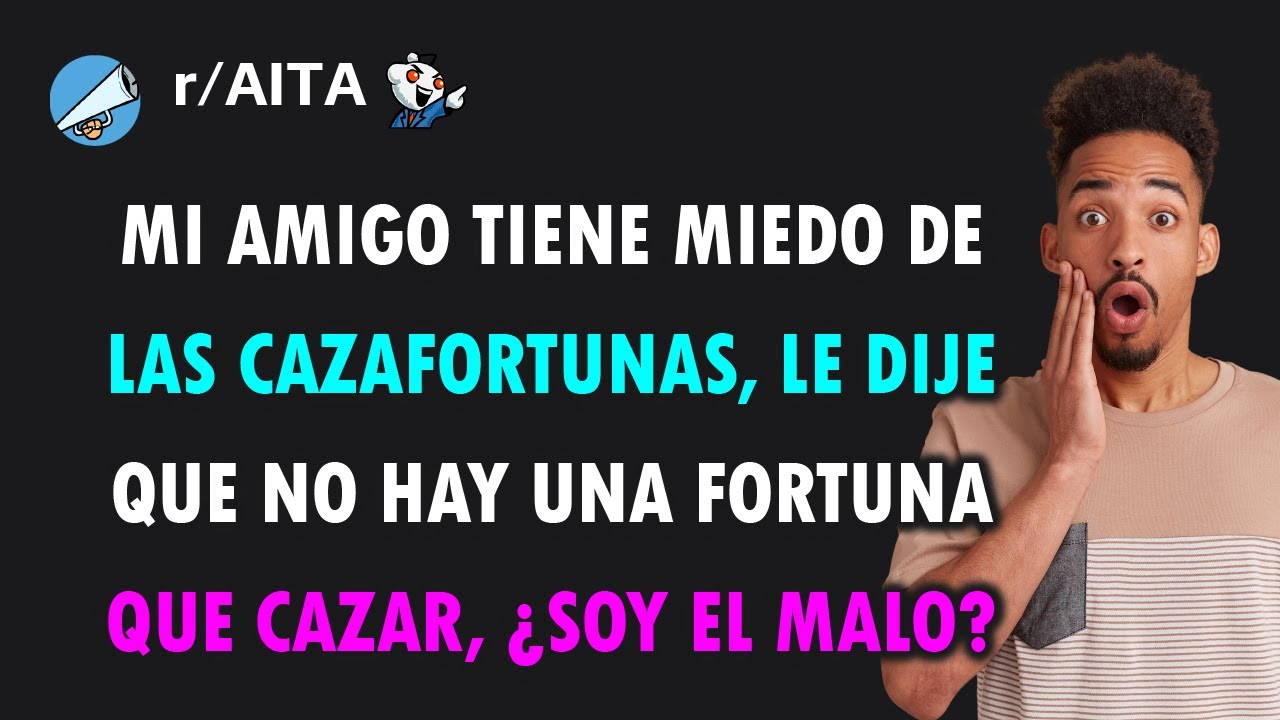 Mi amigo cree que todas las mujeres tratan de robarle, aunque no hay mucho que robar