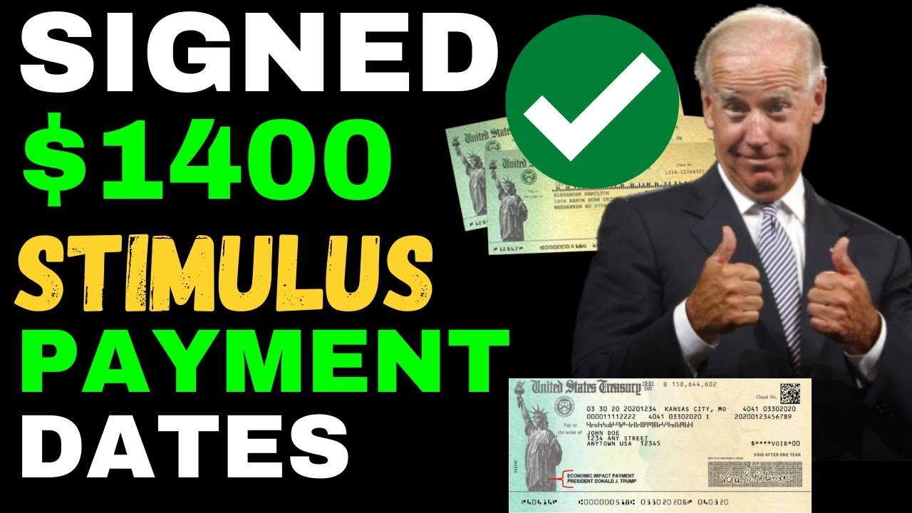 BIDEN SIGNED!! EXPECTED PAYMENT DATES! $1400 Third Stimulus Check  Arrival