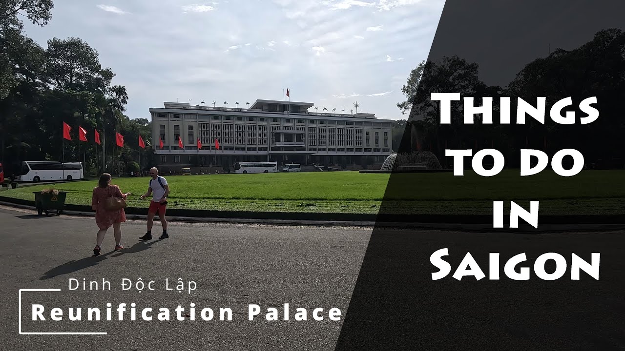 Saigon: Reunification Palace and the Saigon Post Office