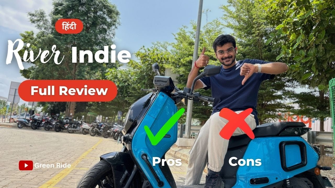 River Indie Full Review: Pros & Cons | Better Than Ola S1 Pro & Ather 450X?