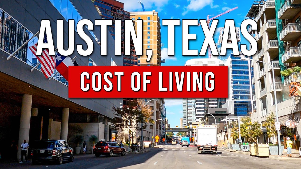 Cost Of Living In Austin Texas